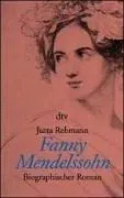 Fanny Mendelssohn - Jutta Rebmann - Bild 2