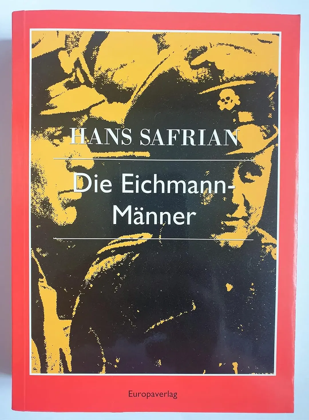 Die Eichmann-Männer - Hans Safrian - Bild 2