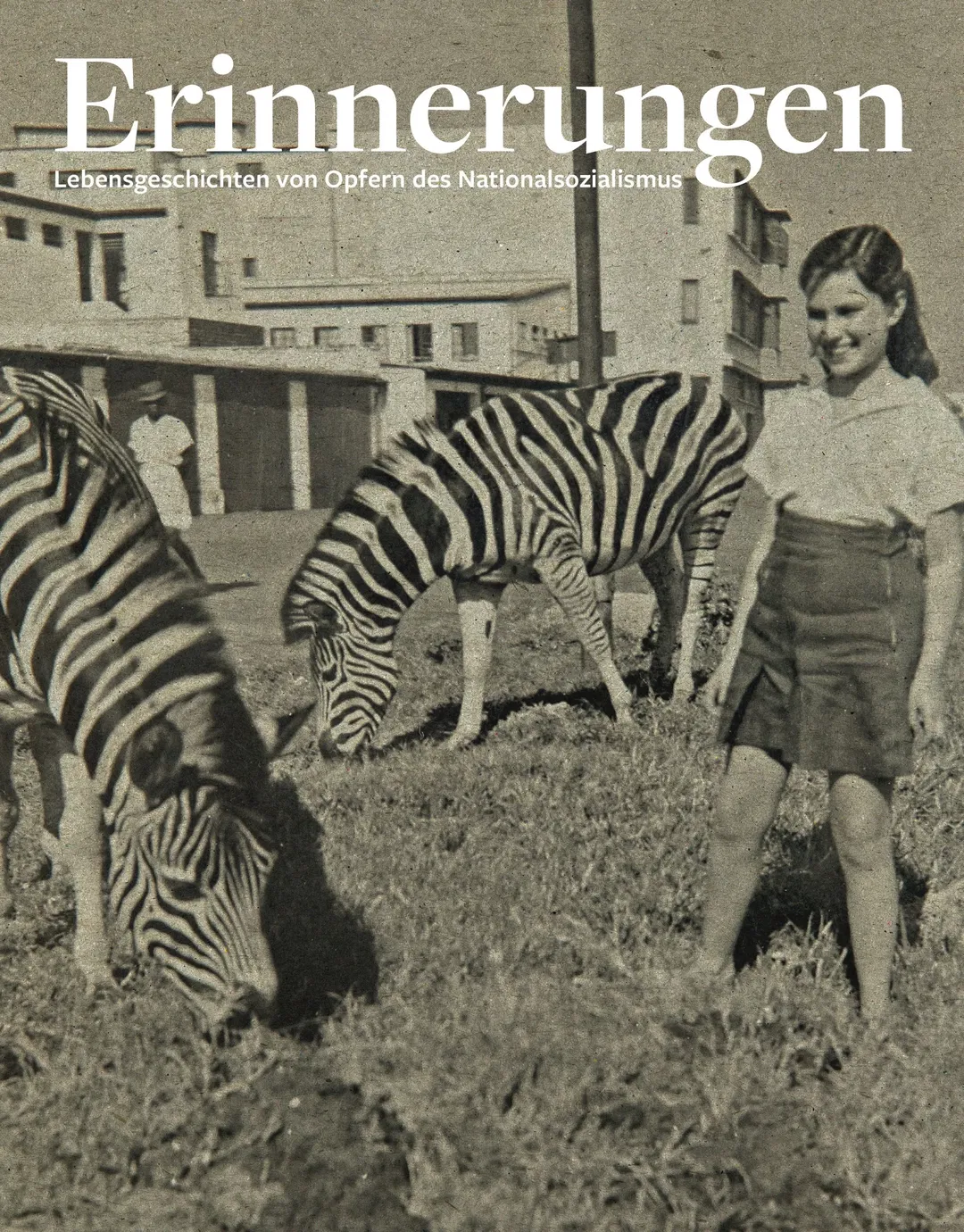 Erinnerungen. Lebensgeschichten von Opfern des Nationalsozialismus - Bild 1