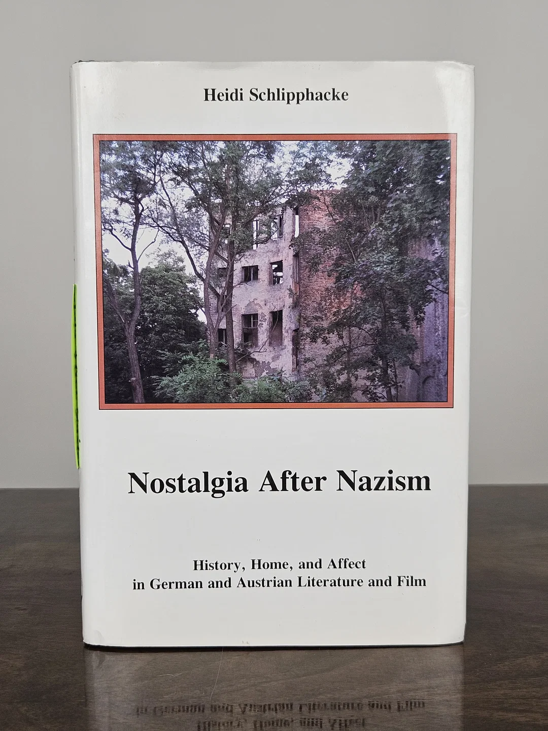 Nostalgia After Nazism - Heidi Schlipphacke  - Bild 1
