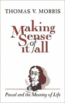 Making Sense of It All - Thomas V. Morris - Bild 1