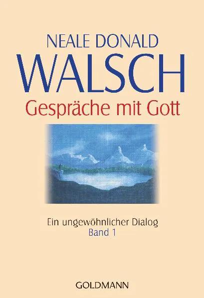 Gespräche mit Gott - Band 1 - Neale Donald Walsch - Bild 1