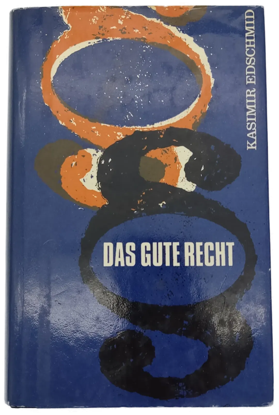 Das gute Recht - Kasimir Edschmid - Bild 1