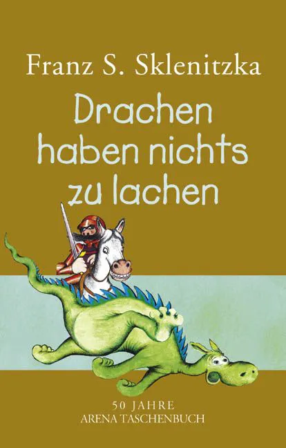 Drachen haben nichts zu lachen - Franz S. Sklenitzka – Bild 1