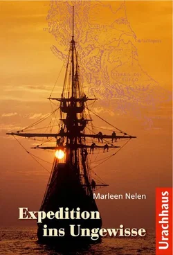 Expedition ins Ungewisse - Marleen Nelen