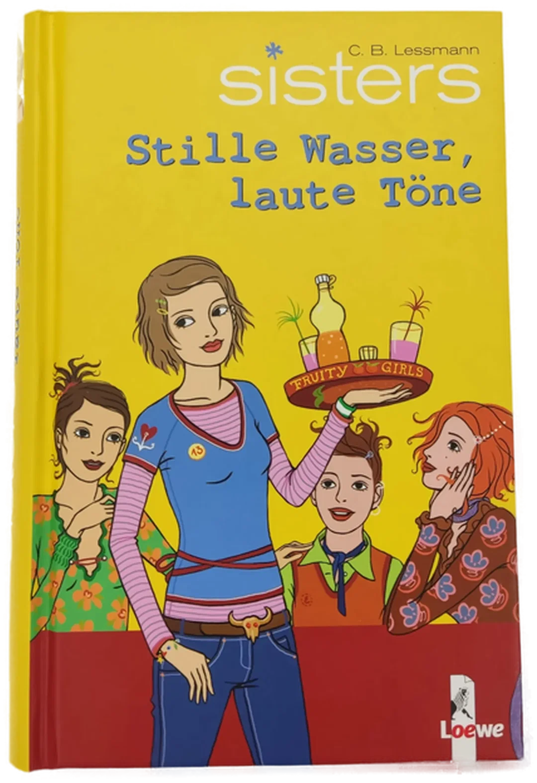 sisters - Richtig verliebt, falsch verbunden; Stille Wasser, laute Töne; Höllisch verknallt, himmlisch verwirrt; Lebe wiild und küsse sanft - C.B. Lessmann, 4 Bände – Bild 2