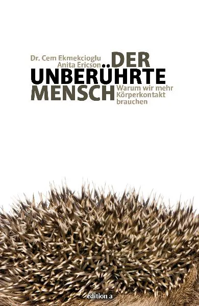 Der unberührte Mensch - Cem Ekmekcioglu,Anita Ericson - Bild 1