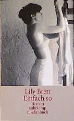 Einfach so - Lily Brett