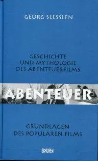 Abenteuer - Georg Seeßlen - Bild 2