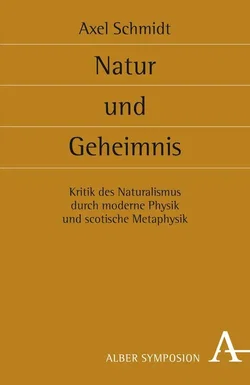 Natur und Geheimnis - Axel Schmidt - Bild 1