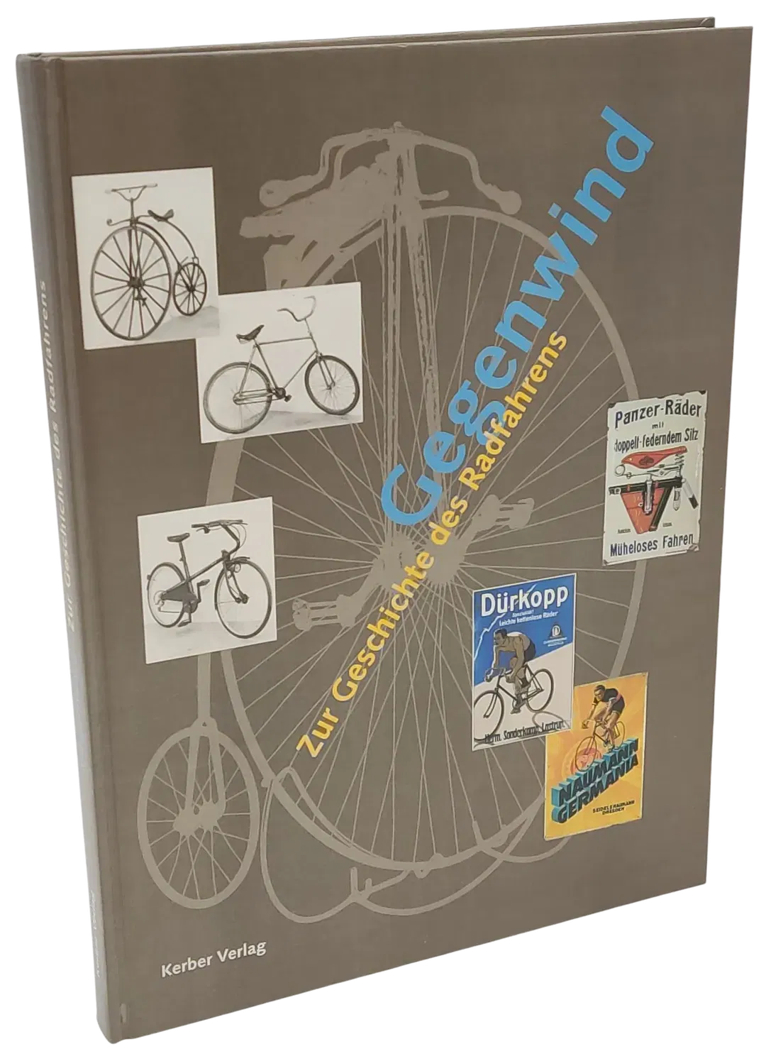 Gegenwind - Zur Geschichte des Radfahrens - Kerber Verlag  - Bild 1