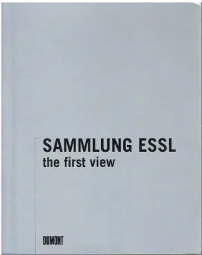 Sammlung Essl - Gabriele Bösch,Sammlung Essl Privatstiftung - Bild 1