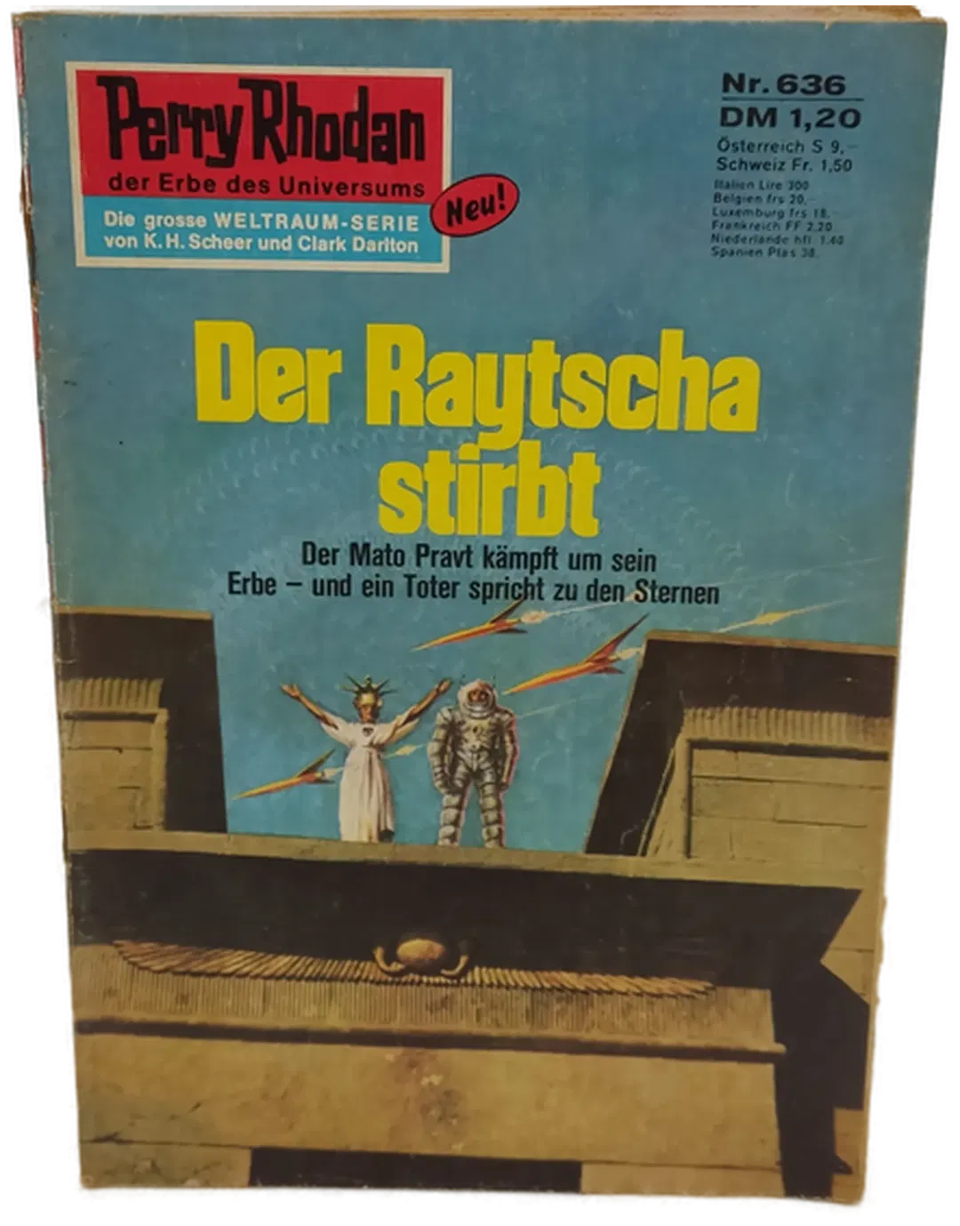  Romanheft Perry Rhodan Der Raytscha stirbt Erstauflage Nr.636 - Bild 2