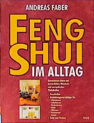 Feng Shui im Alltag - Andreas Faber – Bild 1