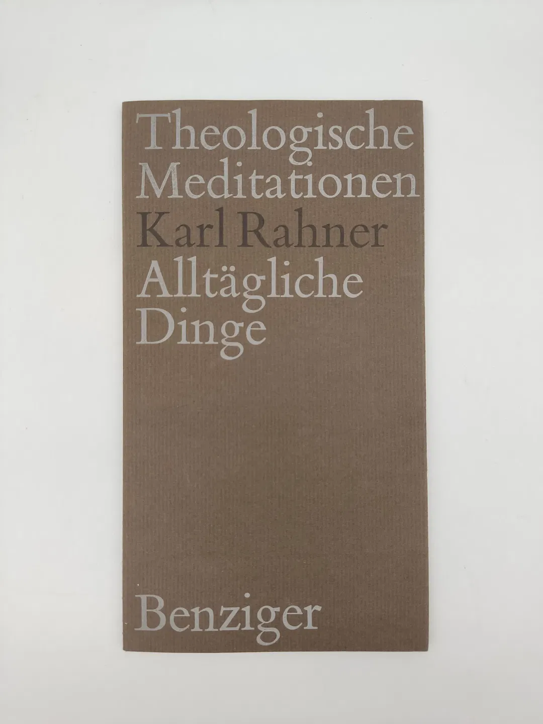 Alltägliche Dinge- Karl Rahner - Bild 2