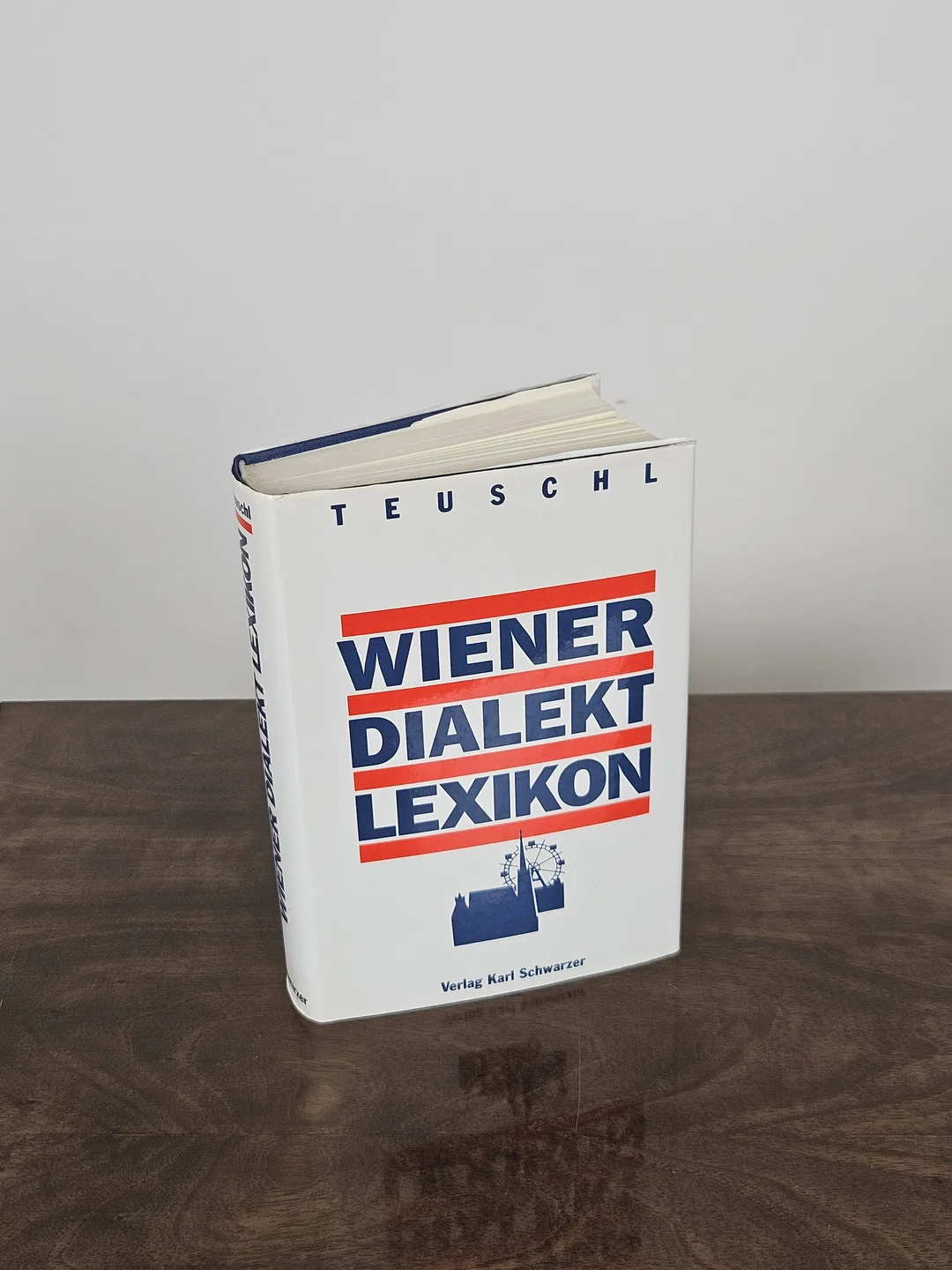 Wiener Dialekt Lexikon - Wolfgang Teuschl - Bild 1