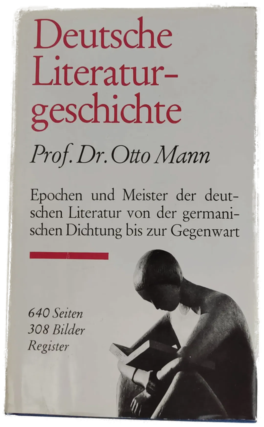 DEUTSCHE LITERATURGESCHICHTE - Prof. Dr. Otto Mann - Bild 1
