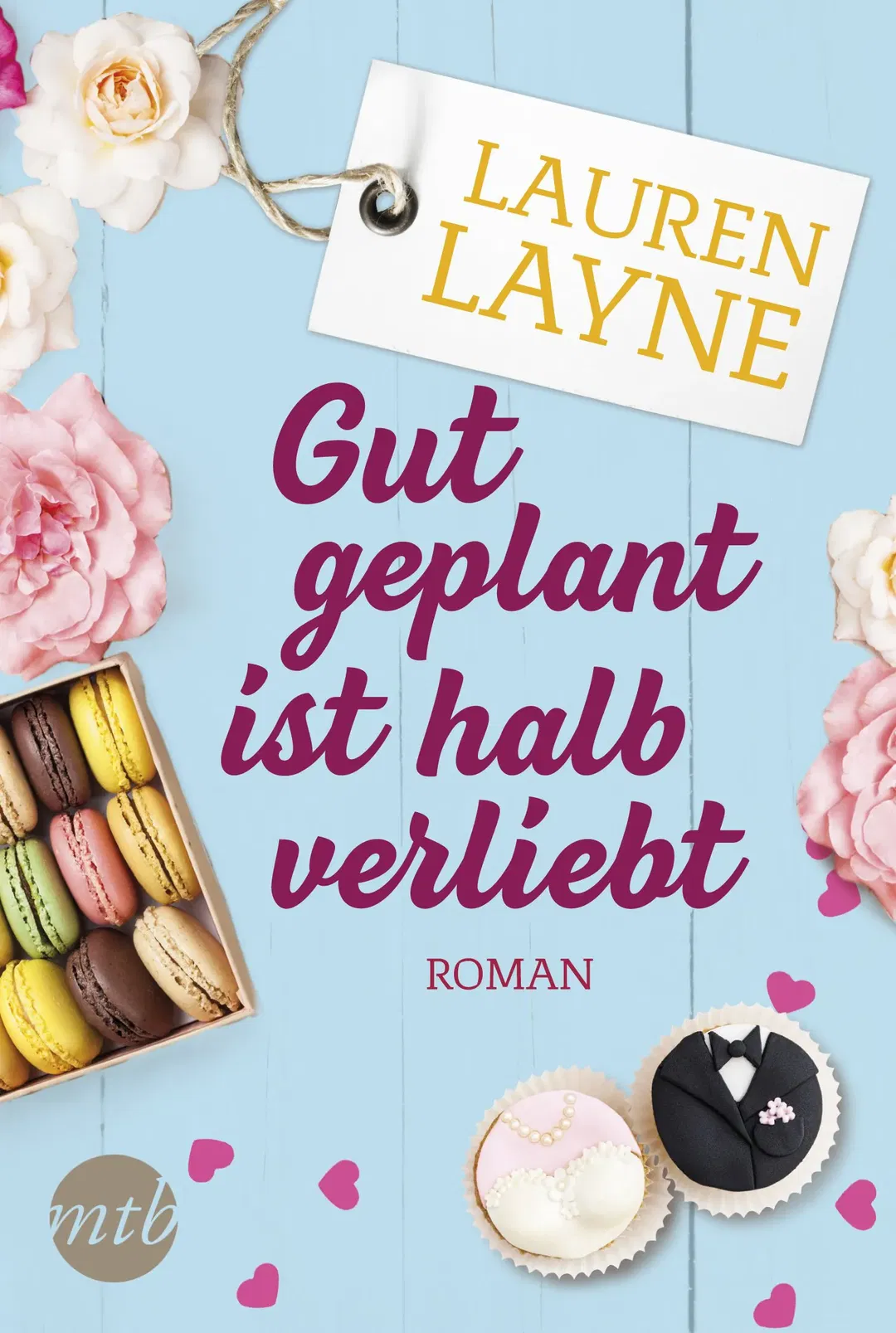 Gut geplant ist halb verliebt - Lauren Layne - Bild 2