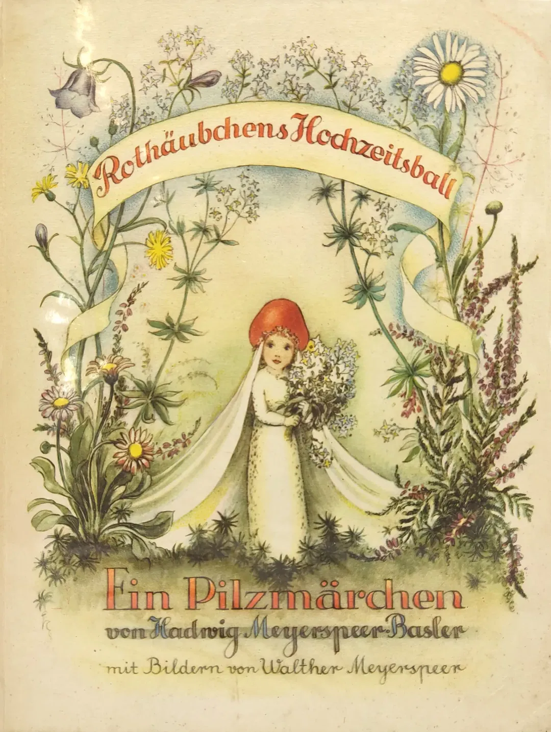 Vintage Buch - Rothäubchens Hochzeitsball - Hadwig Meyerspeer-Basler - Bild 1