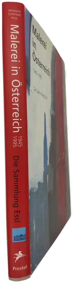 Malerei in Österreich 1945-1995 - Wieland Schmied - Bild 2