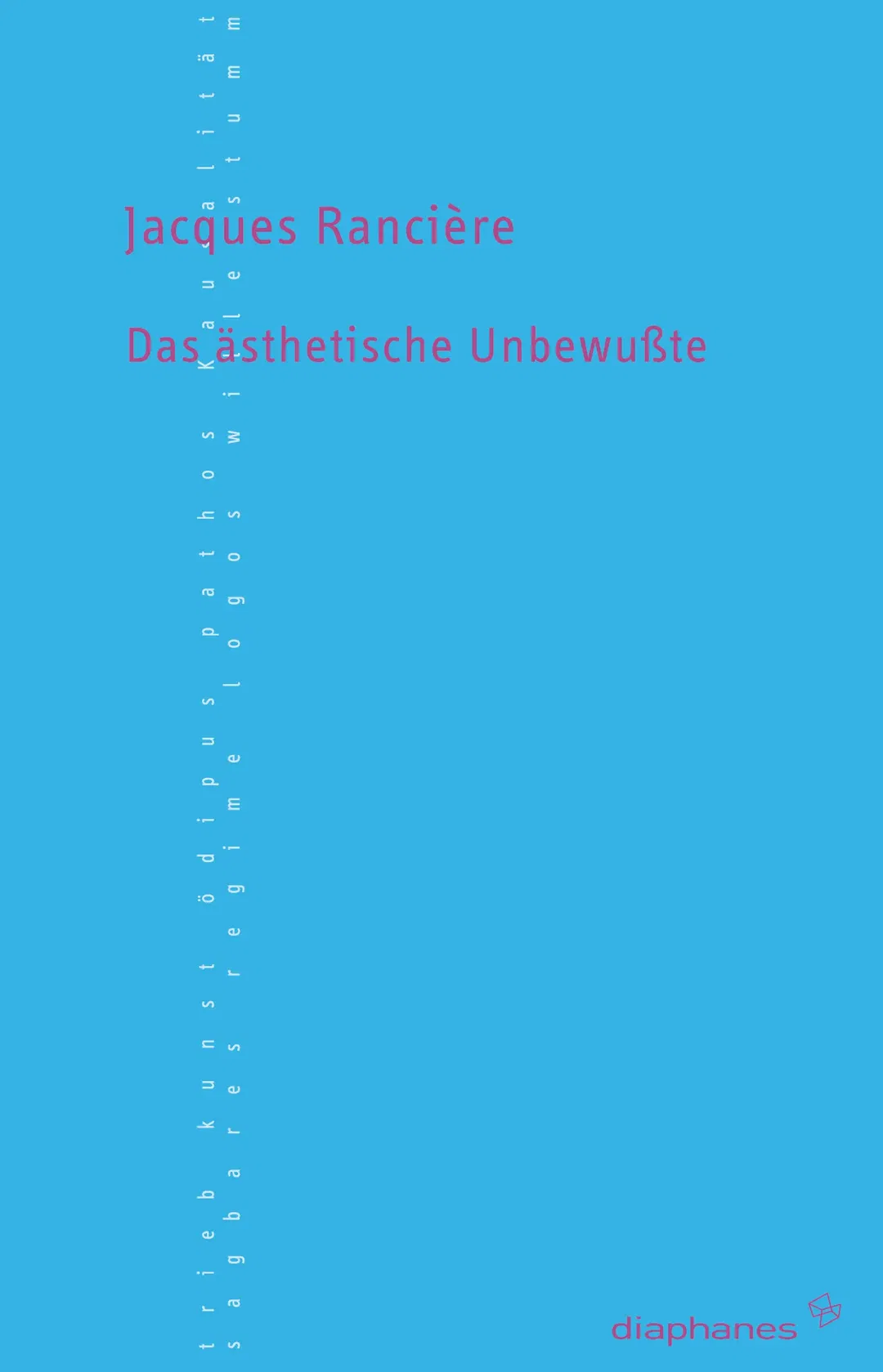Das ästhetische Unbewußte - Jacques Rancière - Bild 1