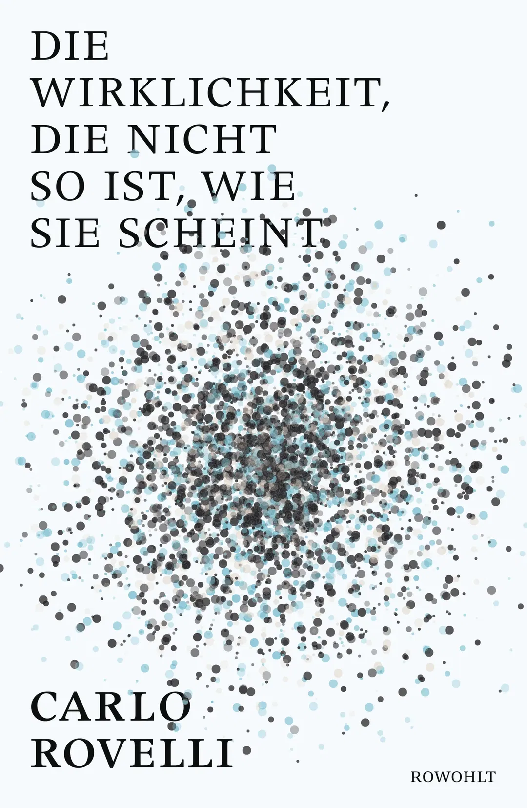 Die Wirklichkeit, die nicht so ist, ... - Carlo Rovelli - Bild 2
