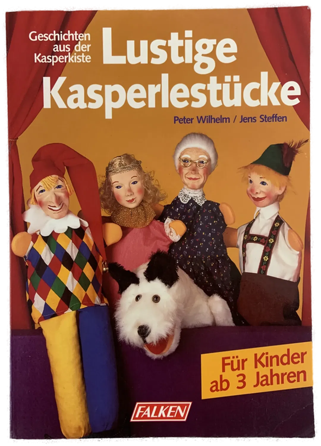 Lustige Kasperlestücke - Peter Wilhelm / Jens Steffen - Bild 1