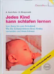 Jedes Kind kann schlafen lernen - Annette Kast-Zahn,Hartmut Morgenroth - Bild 2