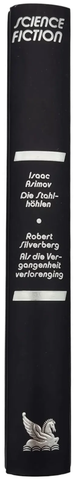 Die Stahlhöhlen / Als die Vergangenheit verlorenging – Vorschau 2