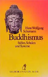 Buddhismus - Hans W Schumann – Bild 1