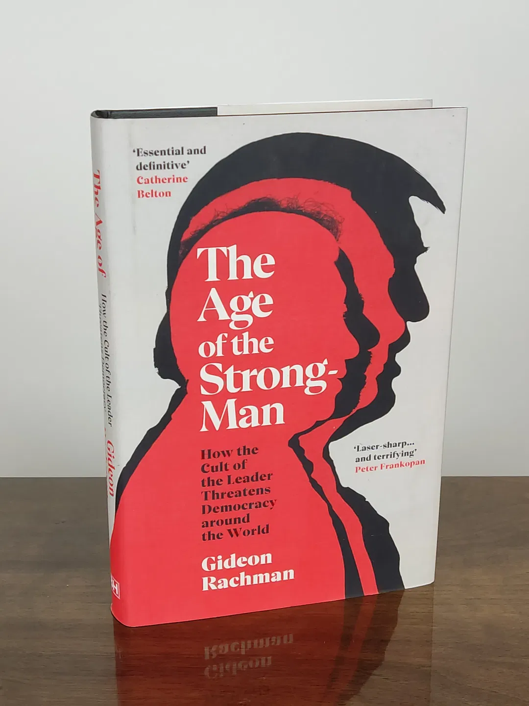 The Age of the Strongman - Gideon Rachman - Bild 1