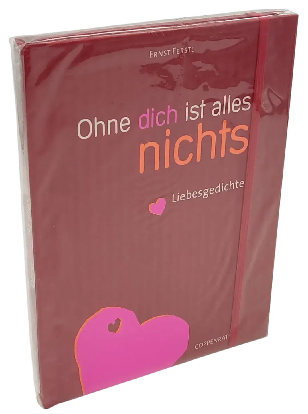 Ohne dich ist alles nichts - Liebesgedichte - Ernst Ferstl - Bild 1