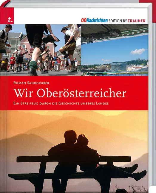 Wir Oberösterreicher - Roman Sandgruber - Bild 1