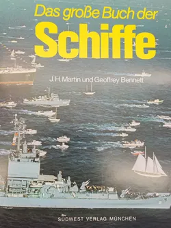 Das große Buch der Schiffe - J. H. Martin, Geoffrey Bennett - Bild 2
