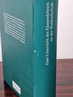 Zum Unterricht des Klassenlehrers an der Waldorfschule - Helmut Neuffer - Freies Geistesleben - Bild 5