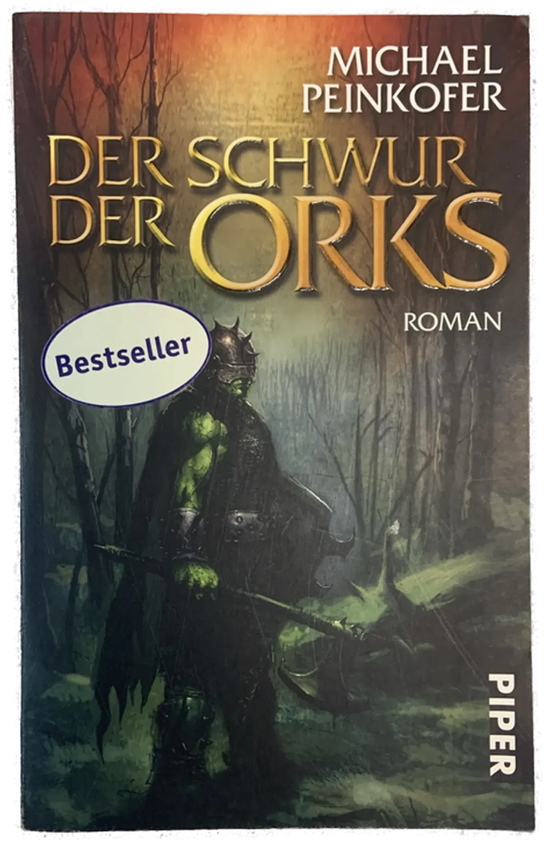 DER SCHWUR DER ORKS - Michael Peinkofer  - Bild 1
