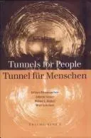 Tunnel Für Menschen - Johann Golser,Walter J. Hinkel,Wulf Schubert Band 1& 2 - Bild 2