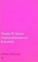 Gesellschaftstheorie und Kulturkritik - Theodor W. Adorno - Bild 1