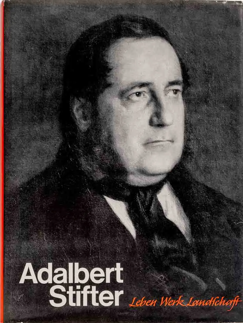 Buch Alois Großschopf: Adalbert Stifter – Leben, Werk, Landschaft - Bild 2