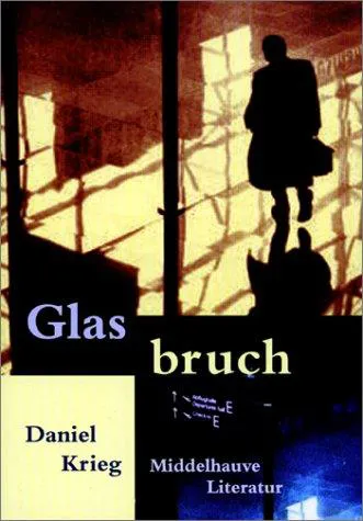 Glasbruch - Daniel Krieg - Bild 1