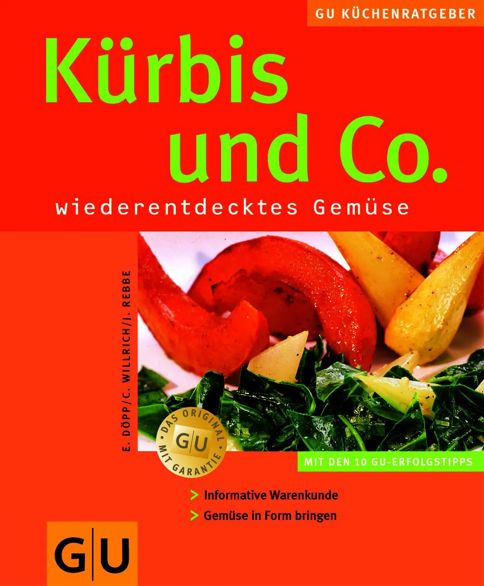 Kürbis und Co. - Elisabeth Döpp,Christian Willrich,Jörn Rebbe – Bild 1