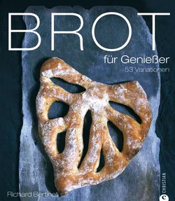 Brot für Genießer - Richard Bertinet - Bild 1