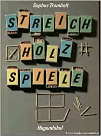 Streichholzspiele - Sophus Tromholt - Bild 2
