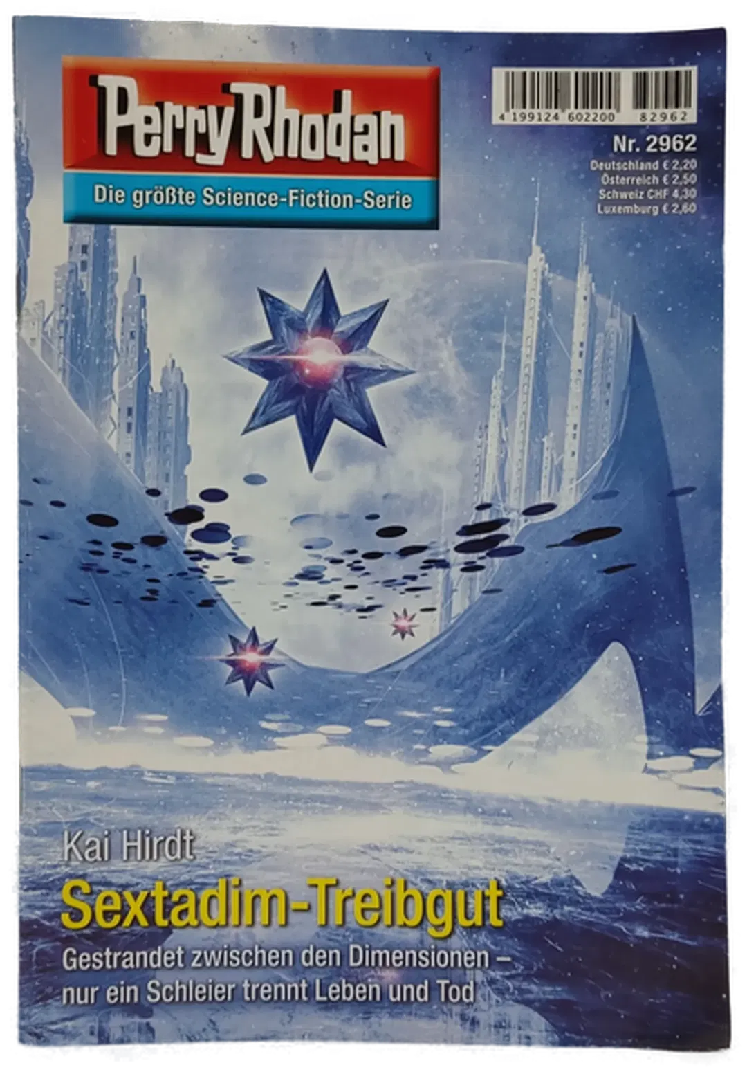 Romanheft Perry Rhodan Sextadim-Treibgut Erstauflage Nr.2962 - Bild 1