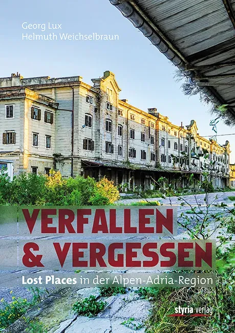 Verfallen & Vergessen - Georg Lux - Bild 1
