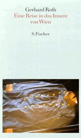 Eine Reise in das Innere von Wien - Gerhard Roth - Bild 2