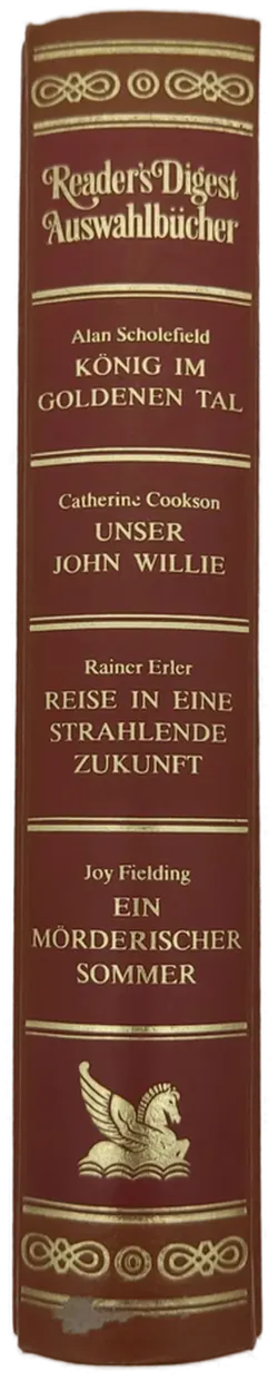 König im goldenen Tal / Unser John Willie / Reise in eine strahlende Zukunft / Ein mörderischer Sommer - Bild 2