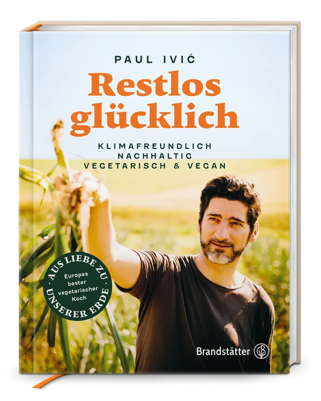 Restlos glücklich - Paul Ivić - Bild 2