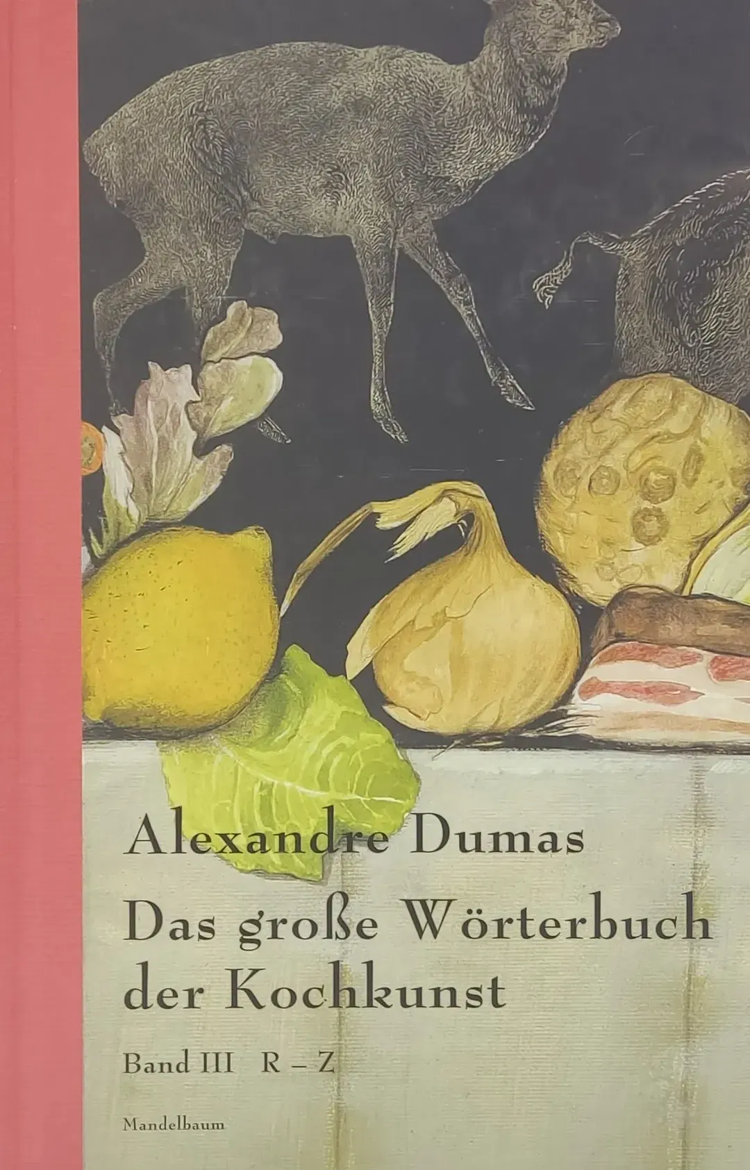 Das große Wörterbuch der Kochkunst Band III - Alexander Dumas  - Bild 2