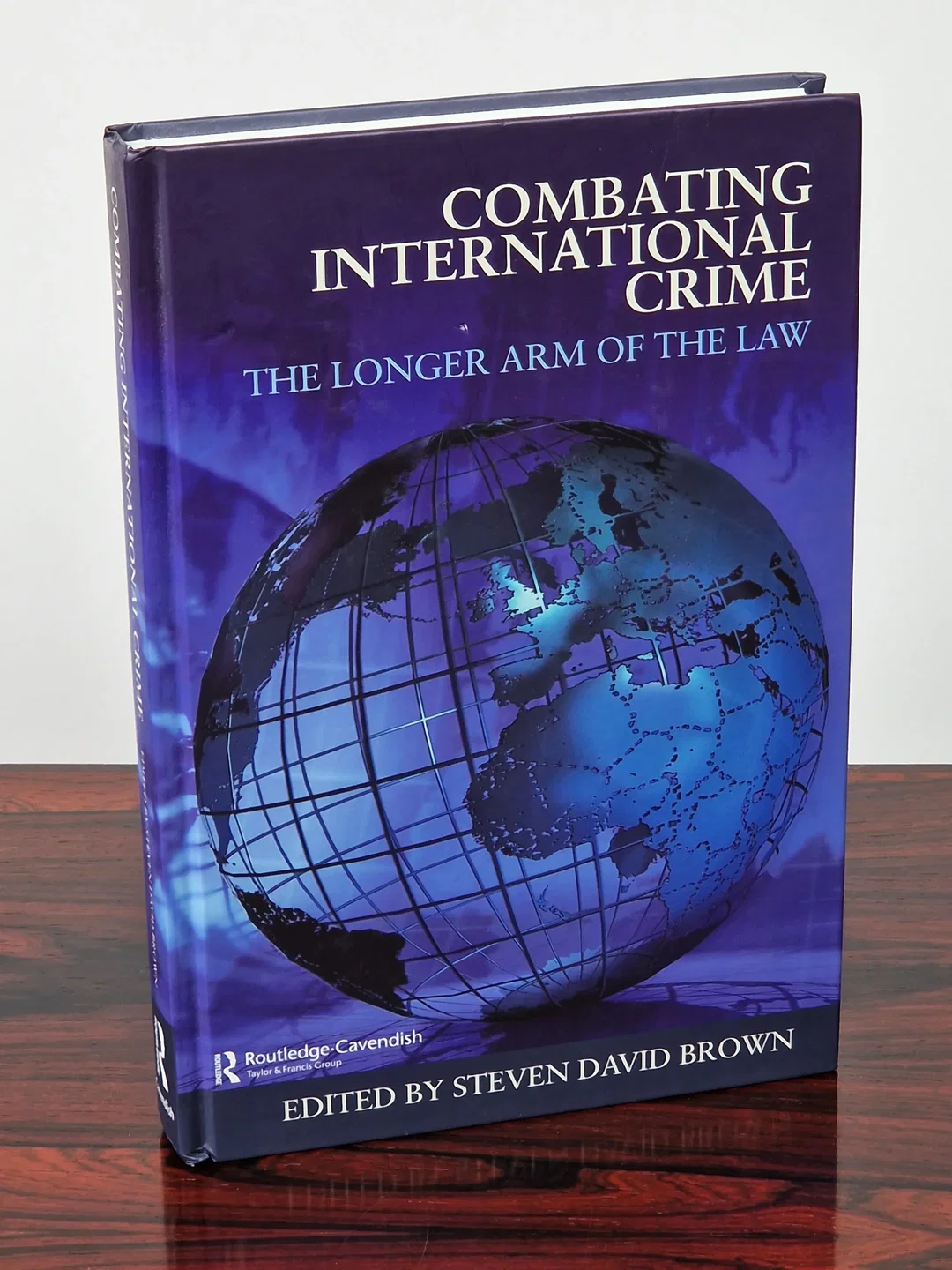 Combating International Crime - Steven David Brown - Routledge Cavendish - Erstausgabe - Rare - Unikat - Bild 1